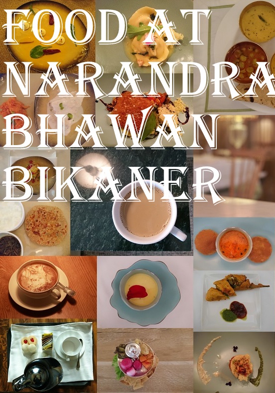 Food at Narendra Bhawan, Bikaner